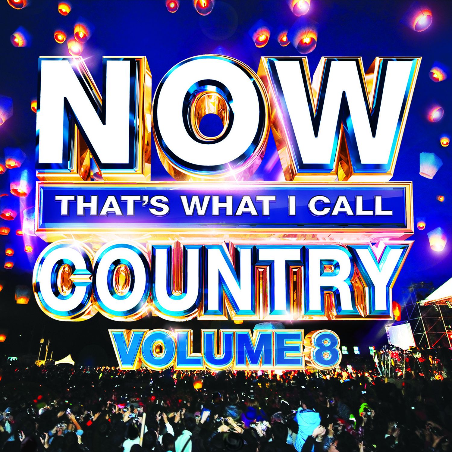 NOW THAT’S WHAT I CALL COUNTRY VOLUME 8