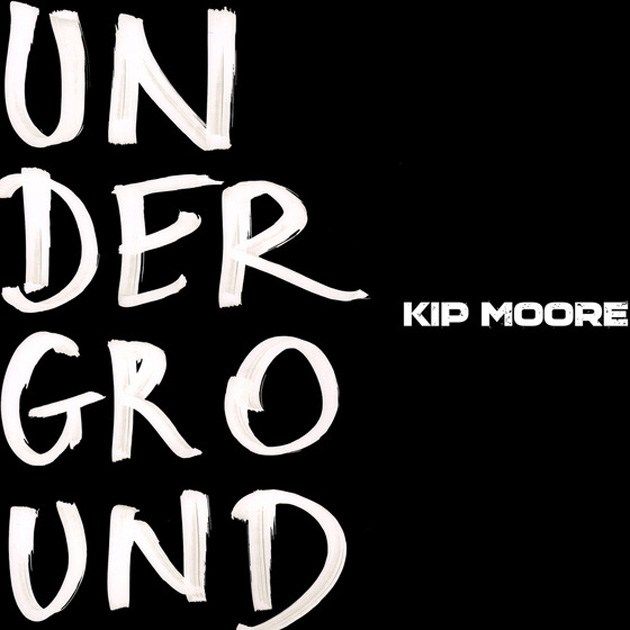 KIP MOORE’S UNDERGROUND EP IS AVAILABLE TODAY AS CRITICS PRAISE THE RELEASE THAT “CONTINUES TO SHOWCASE HIS SONGWRITING CHOPS”