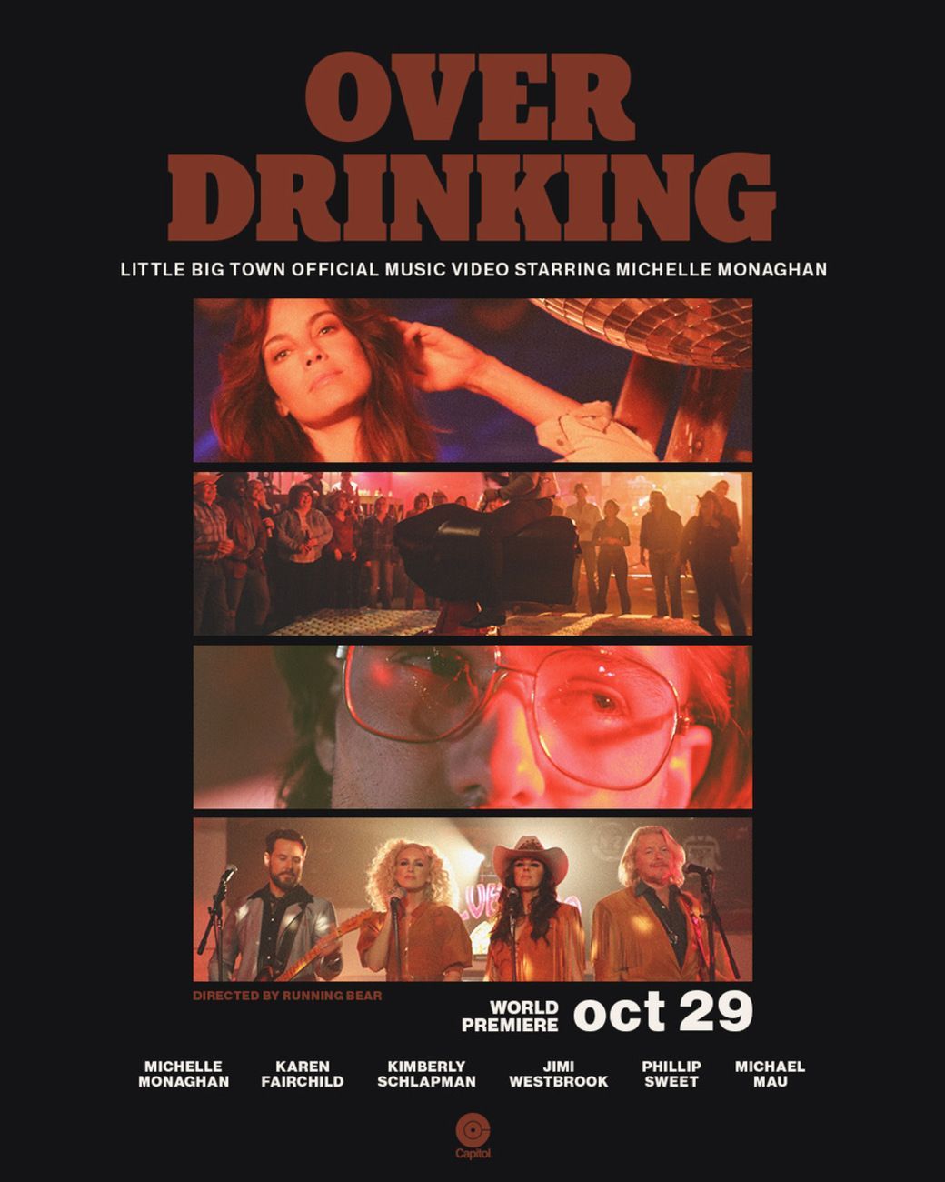 LITTLE BIG TOWN’S OFFICIAL MUSIC VIDEO FOR SINGLE “OVER DRINKING” TO WORLD PREMIERE OCTOBER 29TH