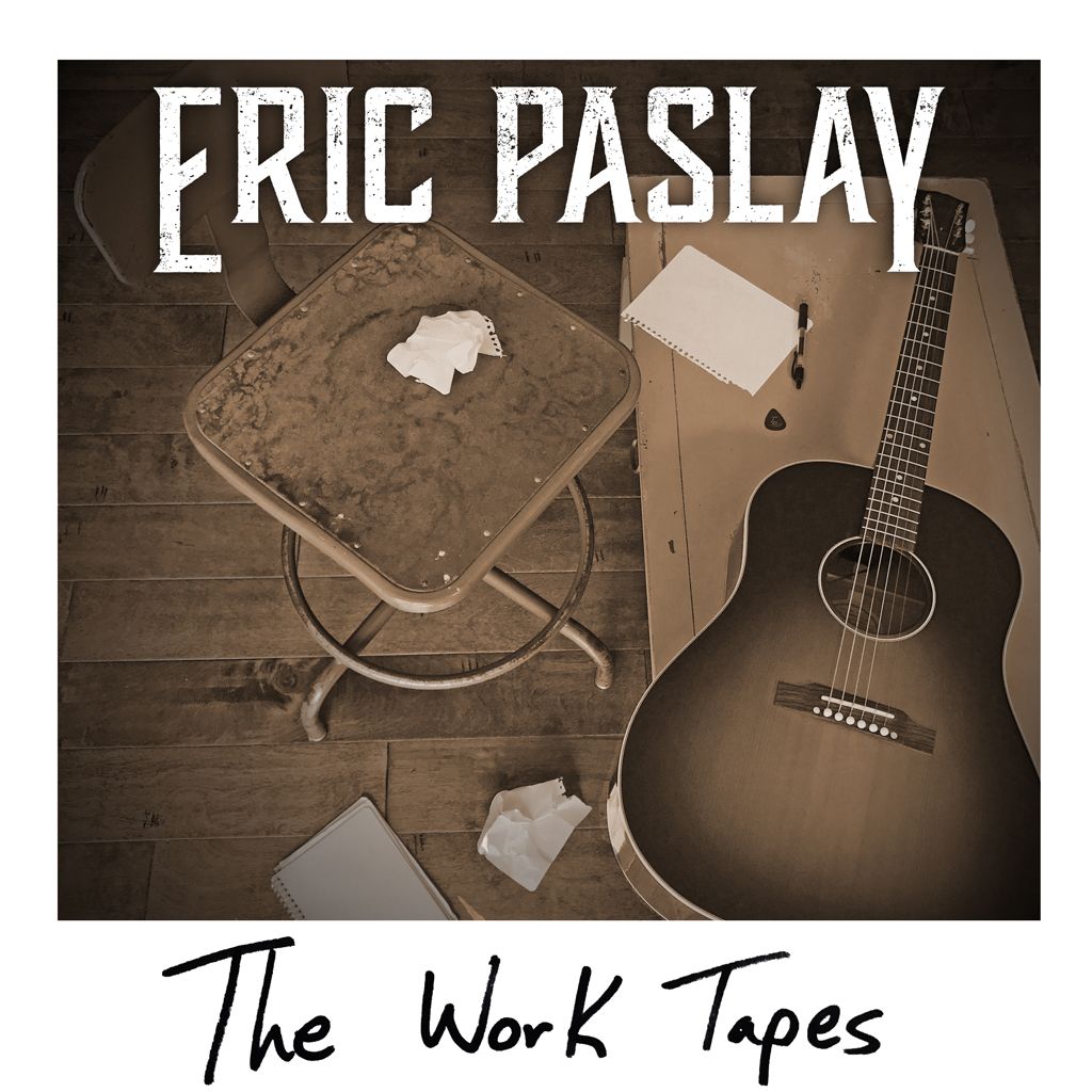 ERIC PASLAY RELEASES THE WORK TAPES