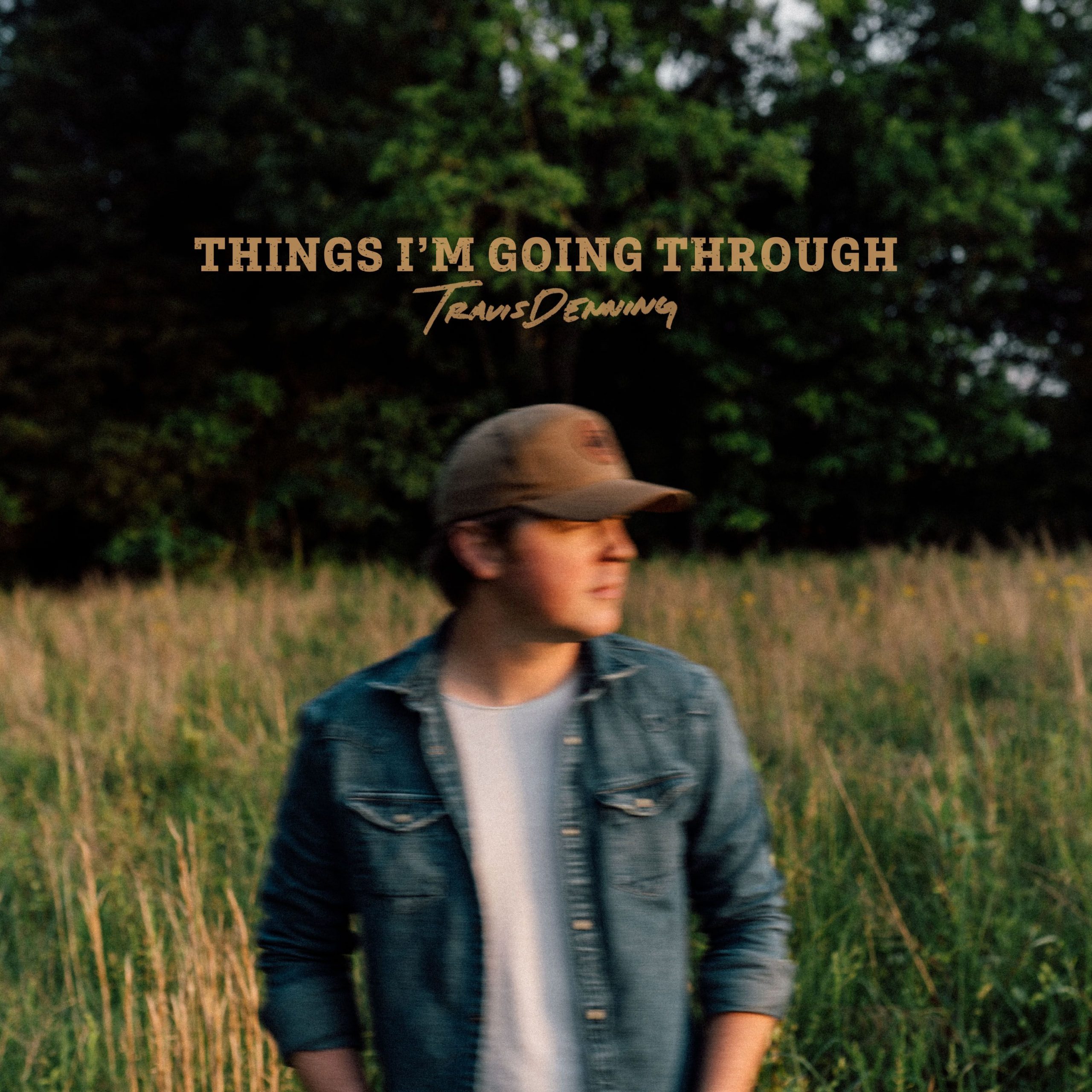 TRAVIS DENNING RELEASES NEW SONG “THINGS I’M GOING THROUGH”