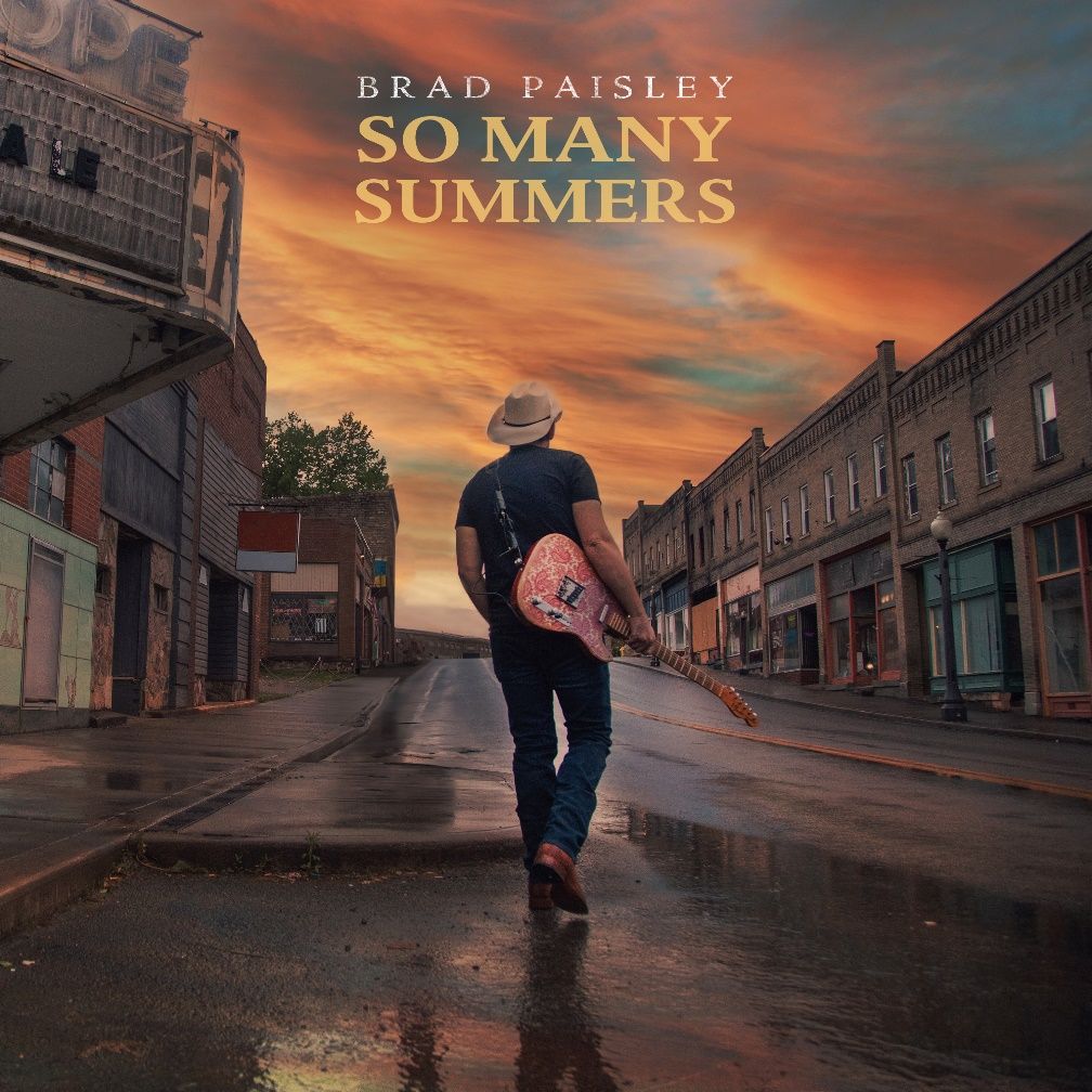 Brad Paisley Releases New Song Today “SO MANY SUMMERS”