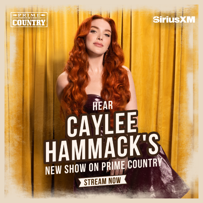 Caylee Hammack To Host New “Prime Country With Caylee Hammack On Sirius XM”