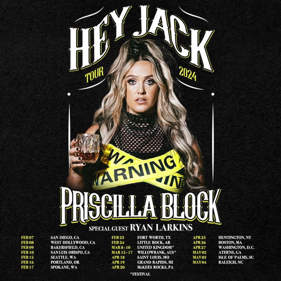 Priscilla Block "Hey Jack Tour 2024" dates 