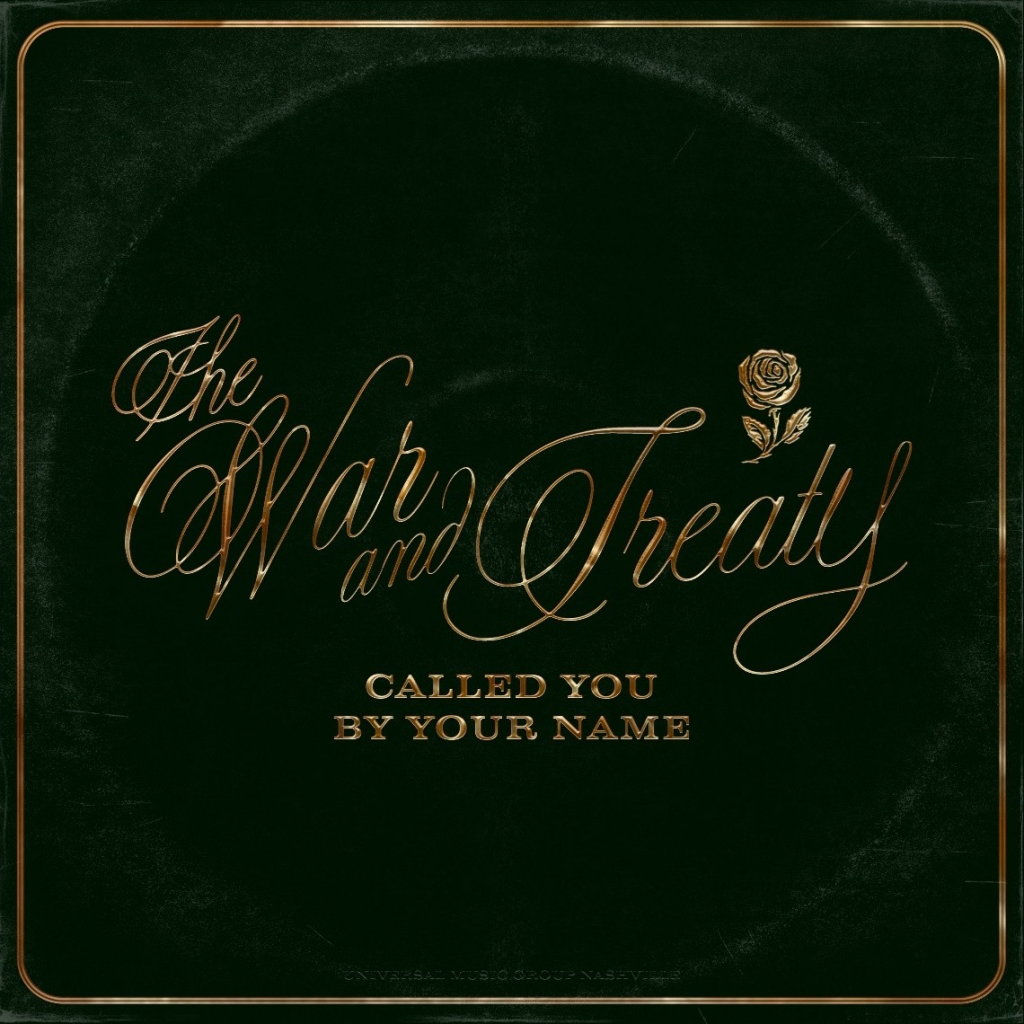 Award-Winning Duo The War And Treaty Releases New Song “Called You By ...