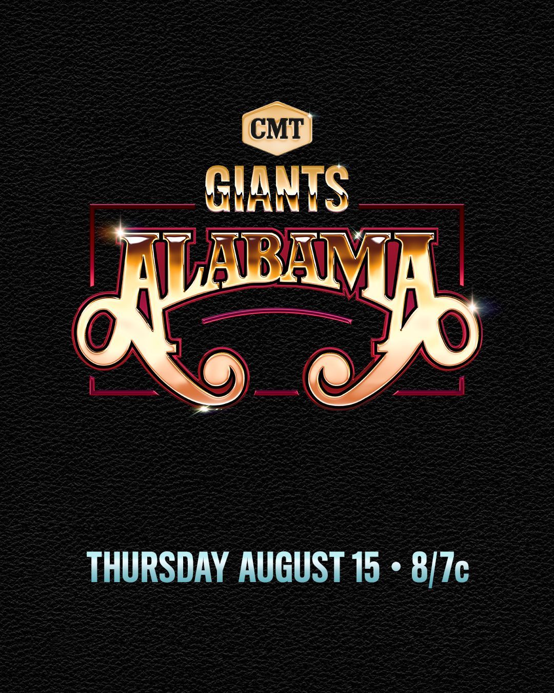 “CMT GIANTS: ALABAMA” to air Thursday, August 15th at 8p/7c