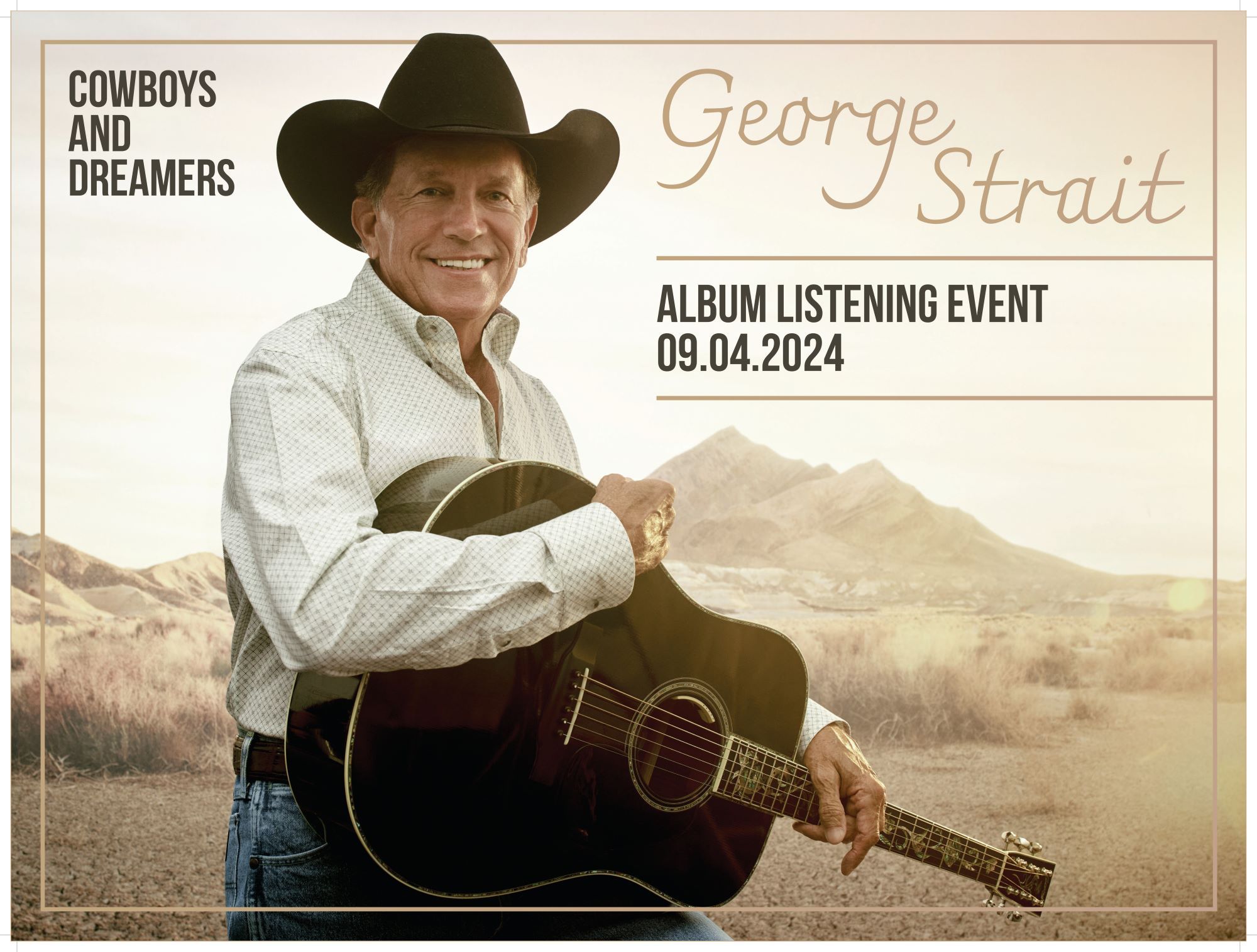 GEORGE STRAIT’S COWBOYS AND DREAMERSHEADS TO 87 INDIE RECORD STORES 2-DAYS EARLYWITH LISTENING PARTIES NATIONWIDE ON SEPTEMBER 4