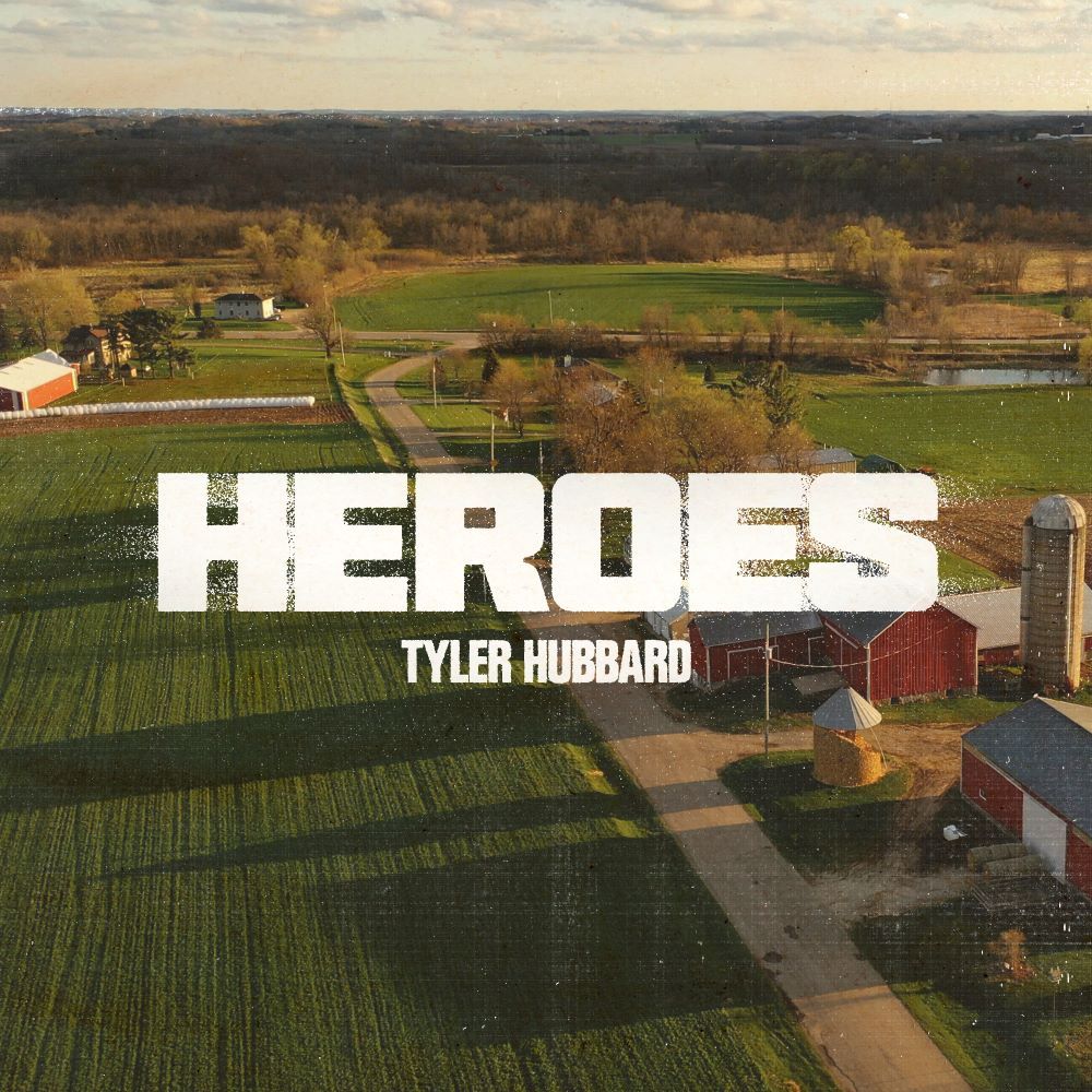 Tyler Hubbard Releases New Song “Heroes”