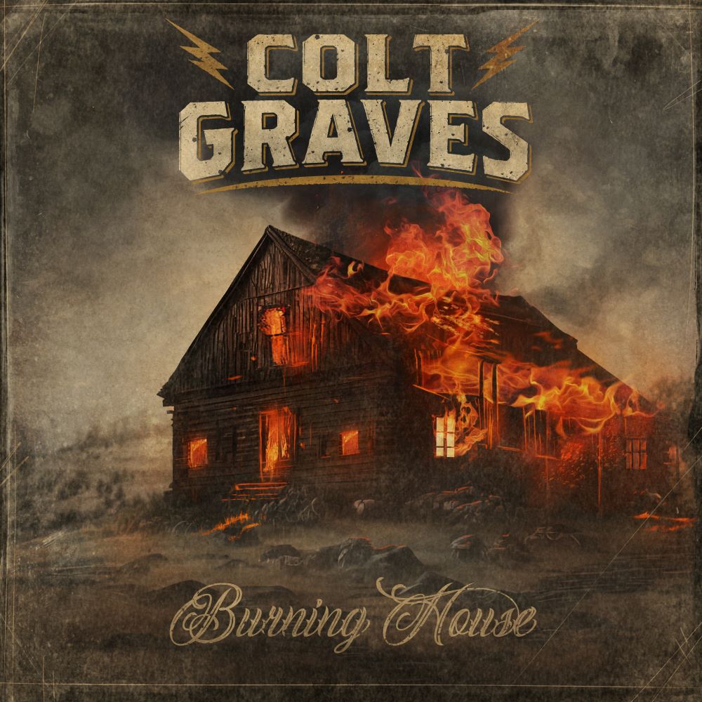 Colt Graves Drops Major Label Debut Track “Burning House” + Official Music Video